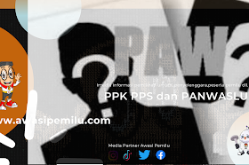 Pemberhentian dan Penggantian (PAW) PPK, PPS, KPPS dan Pantarlih Pemilu 2024